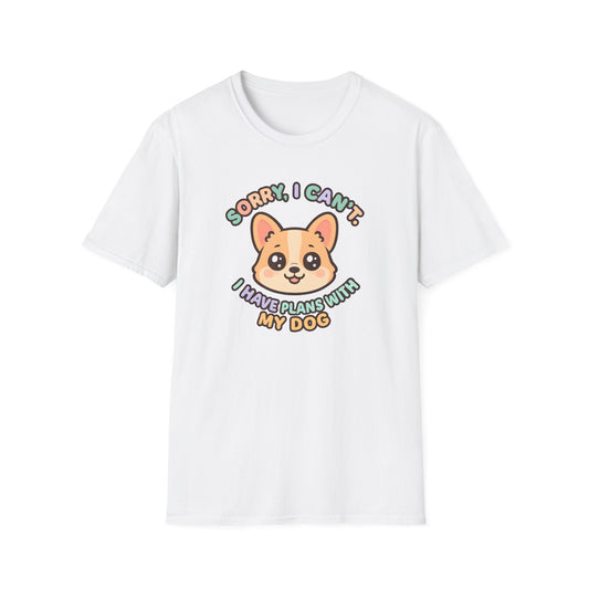 Corgi Plans With My Dog T-Shirt