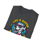 Life Is Ruffer without a Dog, Dalmatian T-Shirt