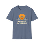 My Dog is my Therapist T-Shirt