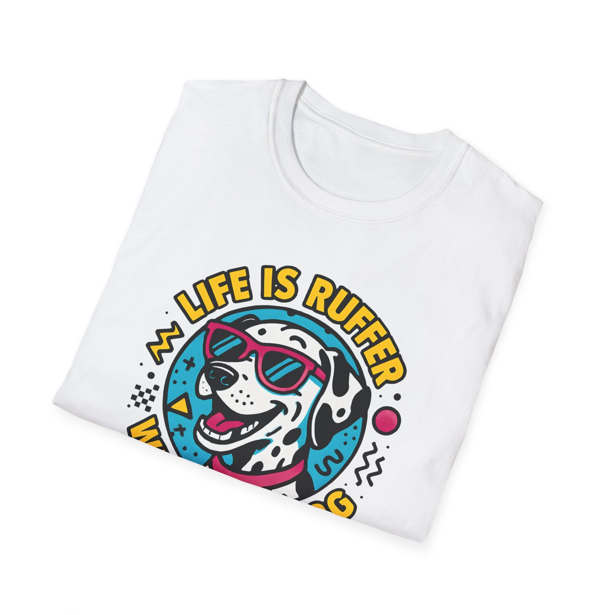 Life Is Ruffer without a Dog, Dalmatian T-Shirt