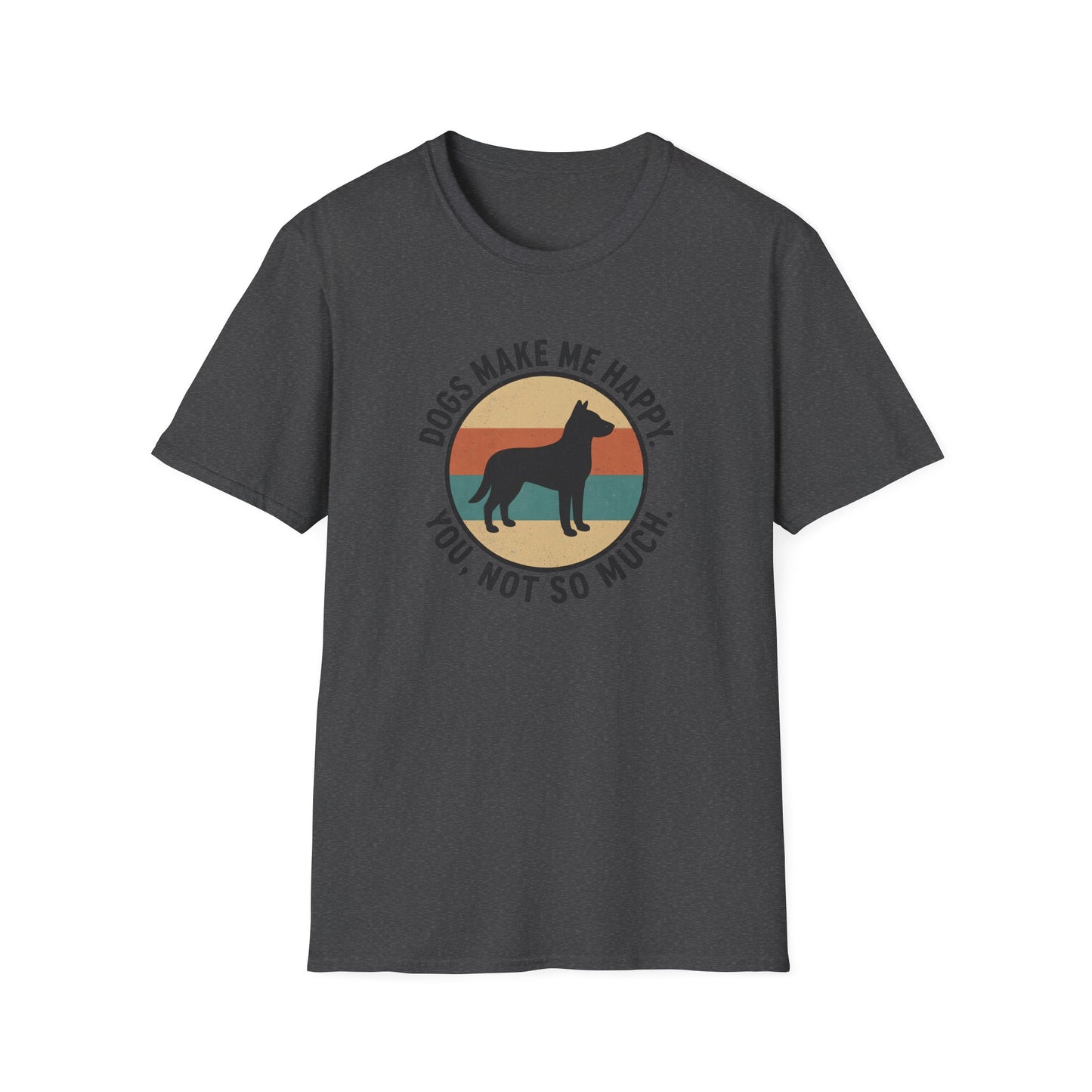 Dogs Make Me Happy T-Shirt