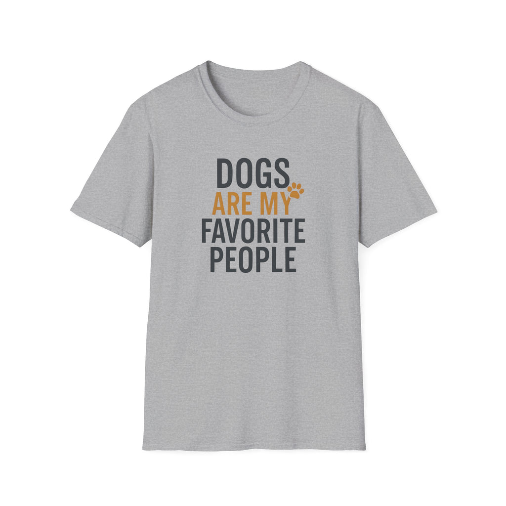 Dogs Are My Favorite T-Shirt
