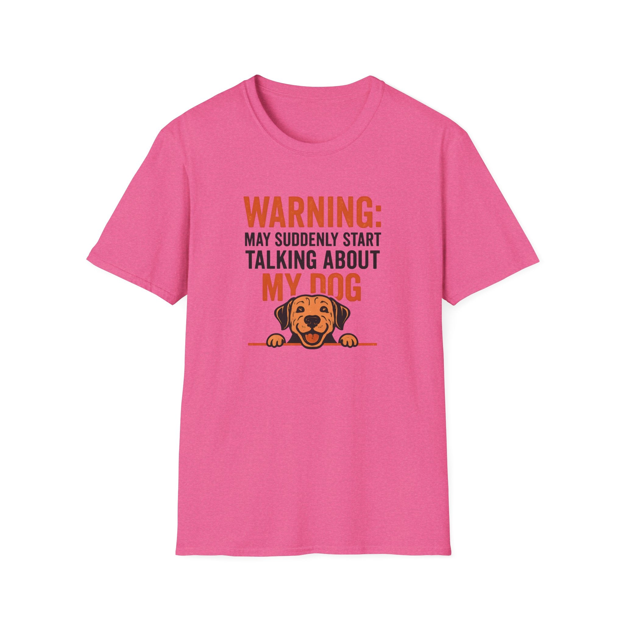 Warning: May Suddenly Talk Dog Talk T-Shirt