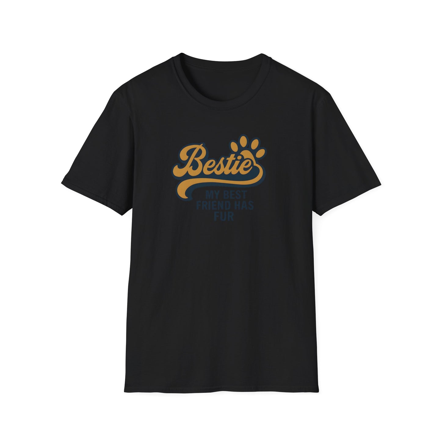 Bestie, My Best Friend has Fur T-Shirt
