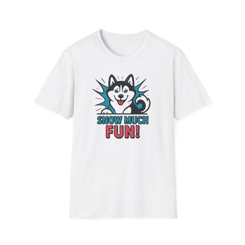 Husky Snow Much Fun T-Shirt