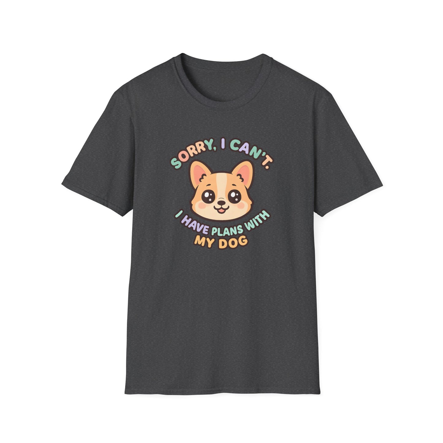 Corgi Plans With My Dog T-Shirt