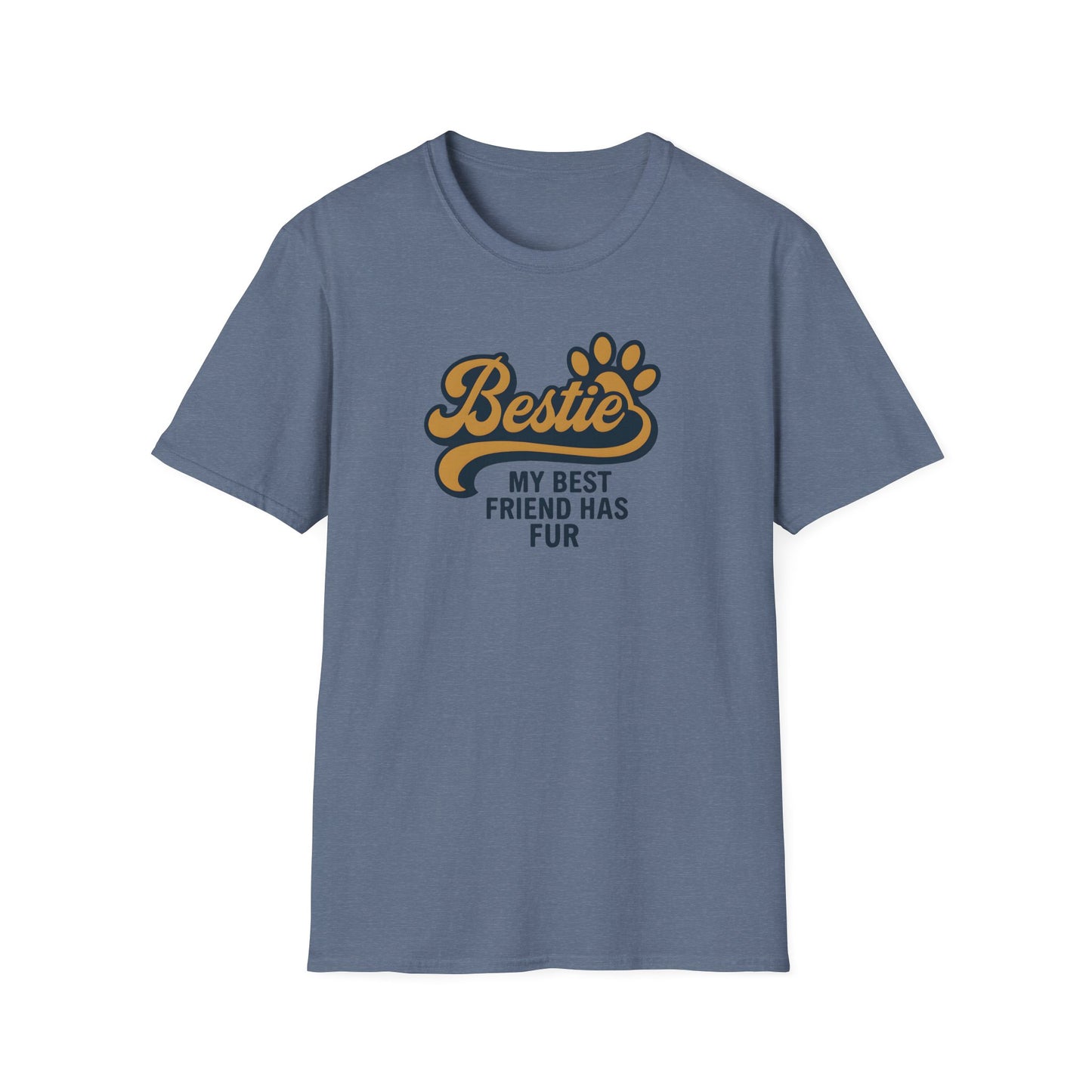 Bestie, My Best Friend has Fur T-Shirt