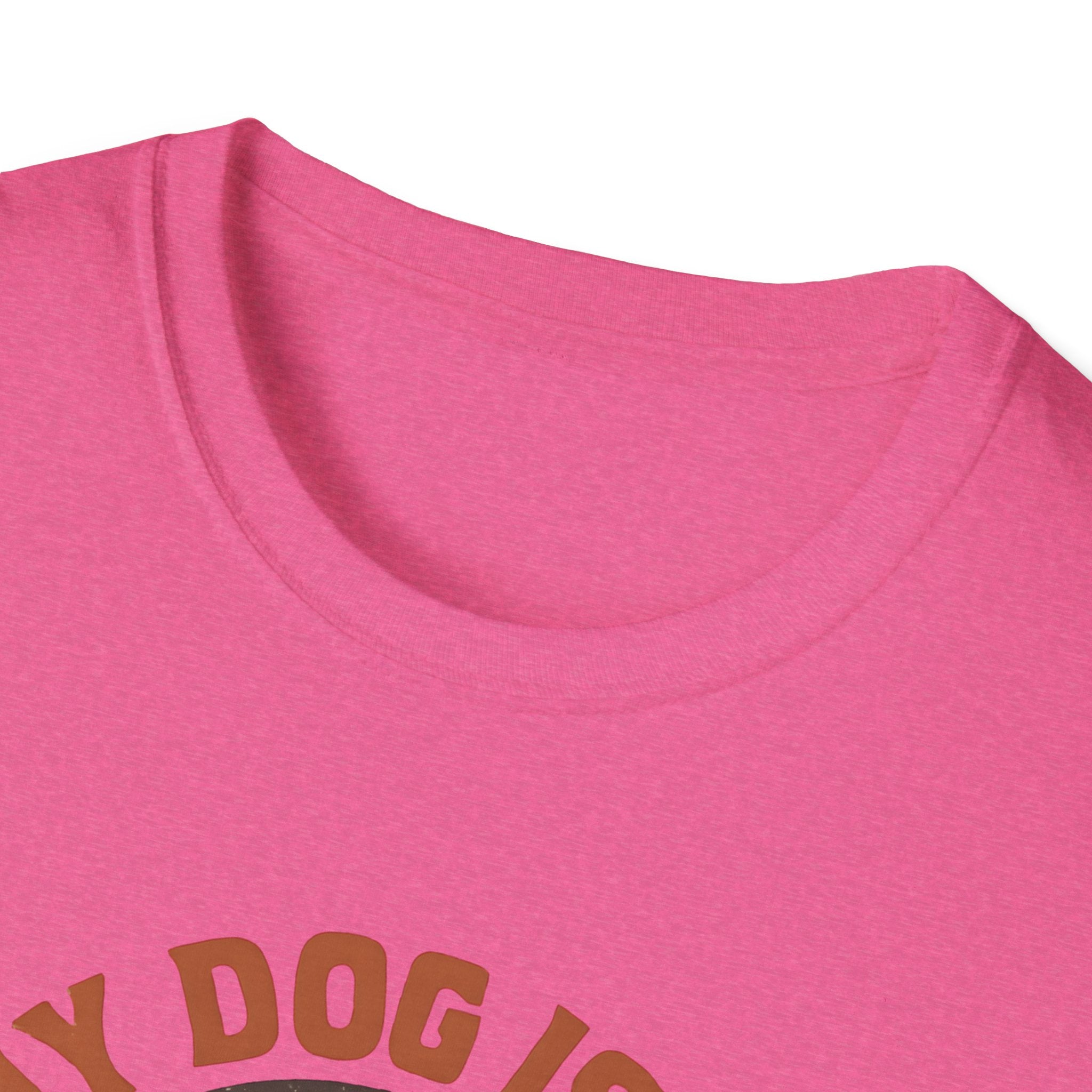 My Dog is my Best Friend T-Shirt