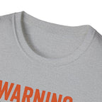 Warning: May Suddenly Talk Dog Talk T-Shirt