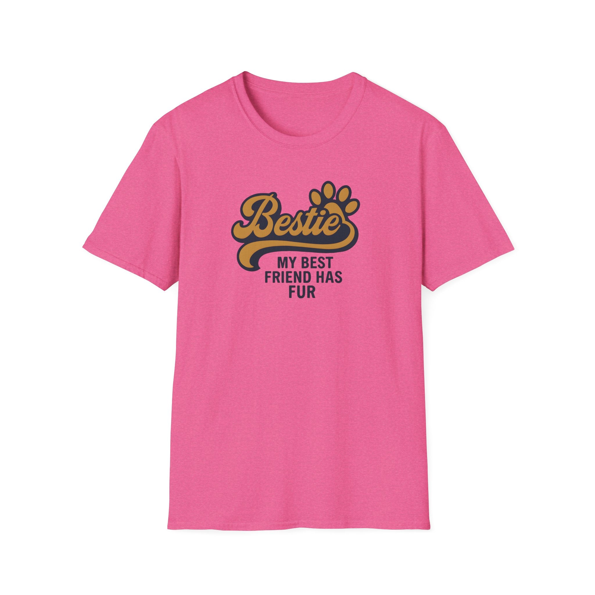 Bestie, My Best Friend has Fur T-Shirt